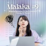 Malaka #9: [Bingung Membuat CV dan Portofolio? Tenang, Ini Tipnya!]